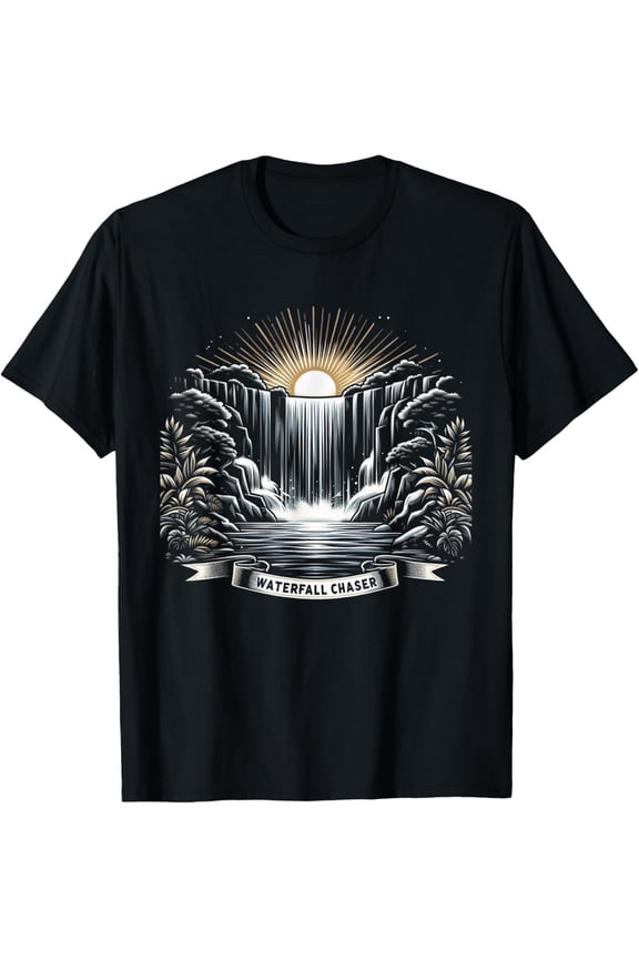 Funny Waterfall Chaser For Men Women T-Shirt