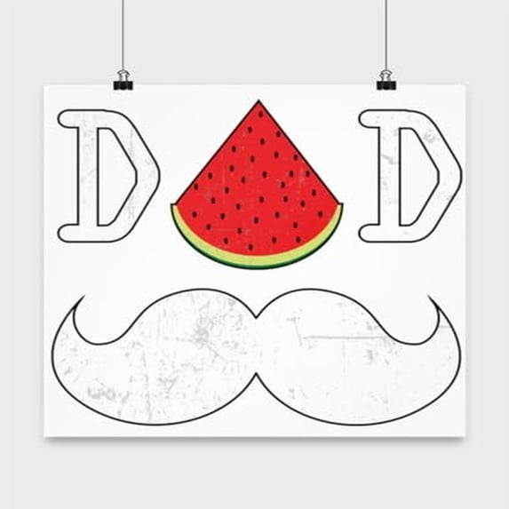 Funny Watermelon Dad Poster, 13x13in White Wall Art Gift for Fathers