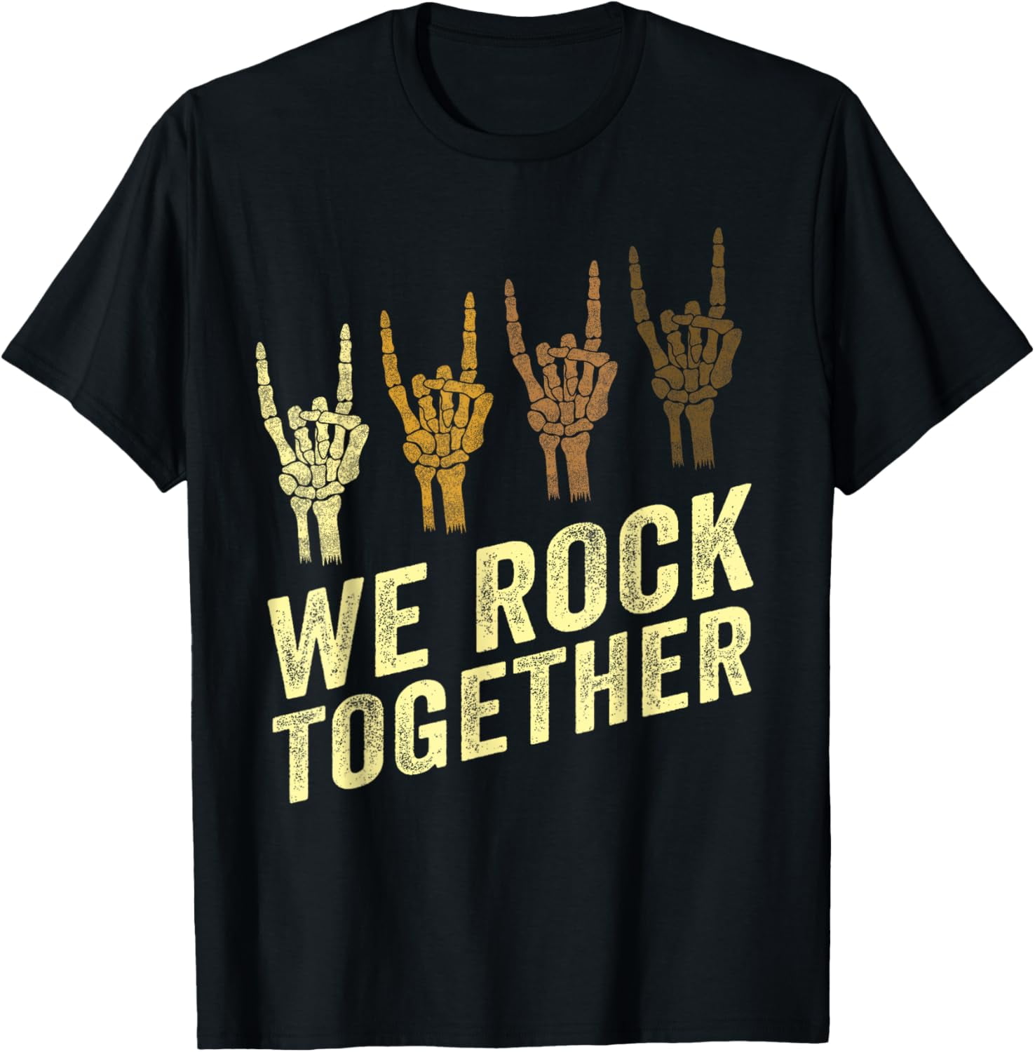 Funny We Rock Together Rocker Skeleton Hand Men Women T-Shirt - Walmart.com
