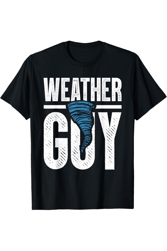 Funny Weather Guy Meteorologist T-Shirt Retro Storm Chaser Tornado Twister Graphic Tee
