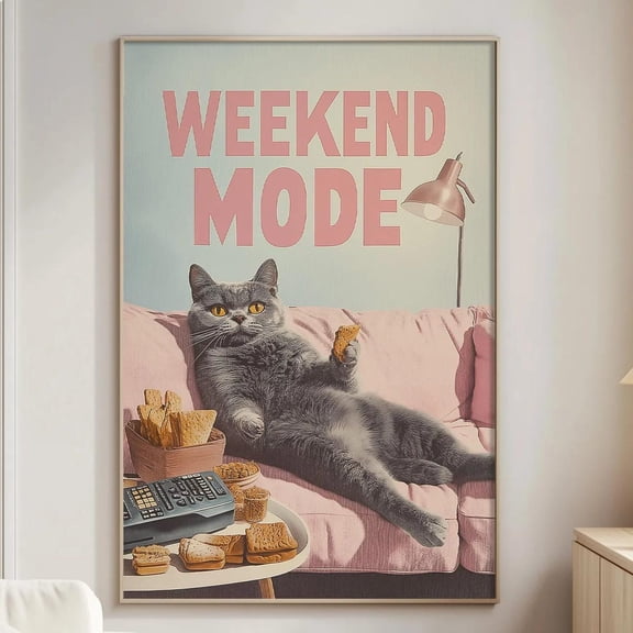 Funny Weekend Mode Cat Couch Wall Art Poster Unframed Paper Print