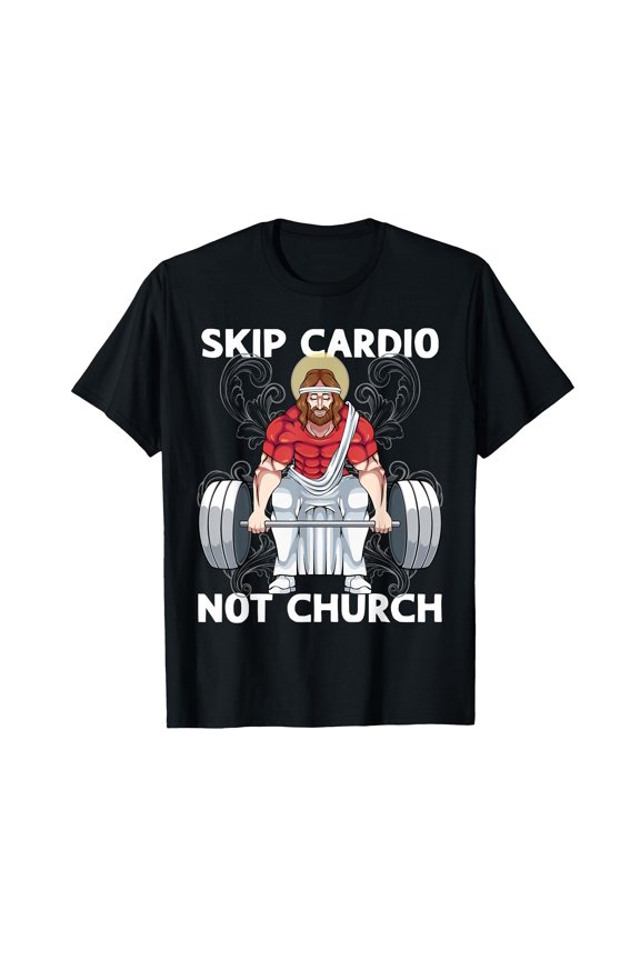 Funny Weightlifting Jesus T-Shirt for Gym Enthusiasts - Skip Cardio, Lift Weights