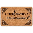 thumbnail image 1 of Funny Welcome Doormat Front Door Entry Rugs Welcome Mat with Back 24"x16" Welcome If You Get Vaccinated House Warming Gift Decorative Mats for Front Porch No Slip Kitchen Rug and Mats, 1 of 4