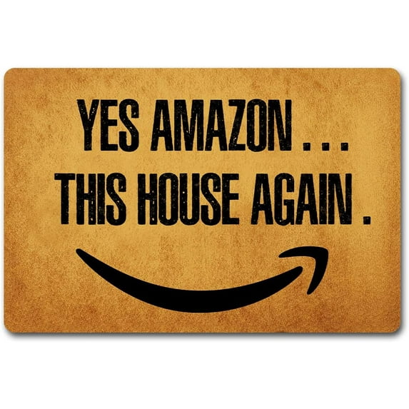 Funny Welcome Doormats for Entryway Front Porch RugsYes Amazon This House Again Doormat for Front Door Indoor Personalized House Warming Gift Mats with Anti-Slip Back Novelty Mat(30X18 in)