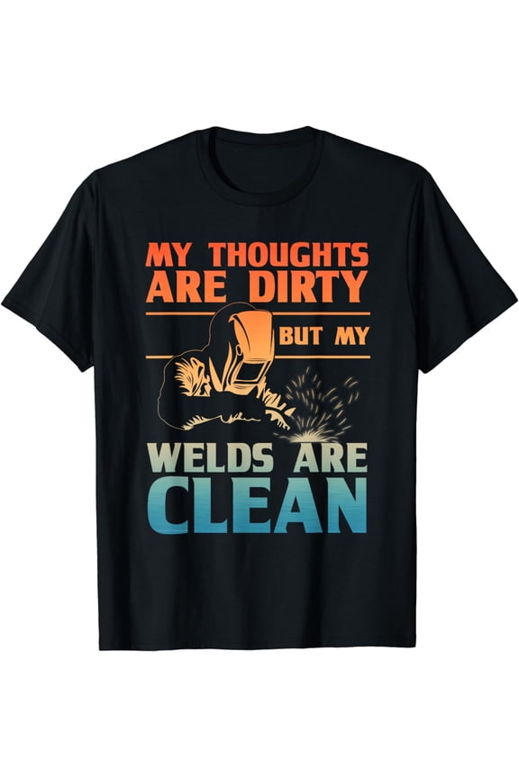 Funny Welding Design For Men Women Weld Tool Welder Welding T-Shirt