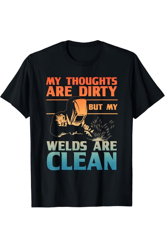 Funny Welding Design For Men Women Weld Tool Welder Welding T-Shirt