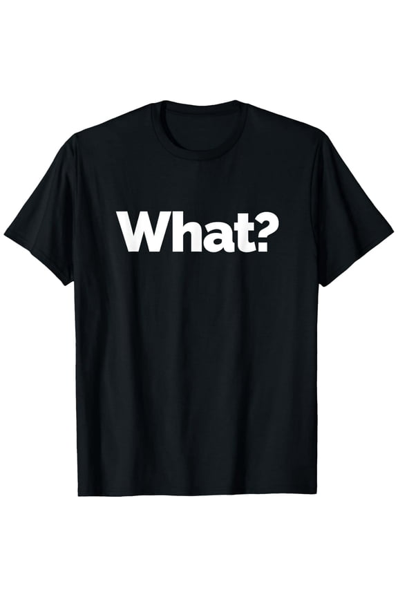 Funny What Question Mark Text Unisex Short Sleeve Cotton Graphic T-Shirt