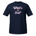 thumbnail image 1 of Funny What's Up Cuz Men Women Kids Novelty Family T-Shirt T-Shirt (Navy, L), 1 of 2