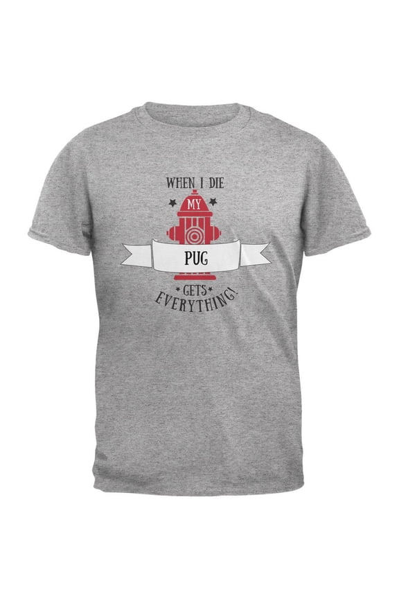 Funny When I Die Pug Heather Grey Adult T-Shirt - X-Large