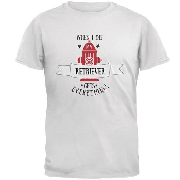 Funny When I Die Retriever White Adult T-Shirt - Large