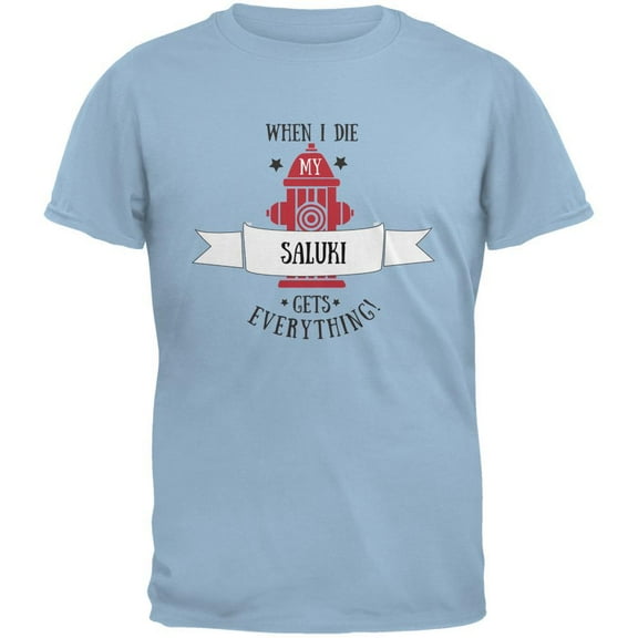 Funny When I Die Saluki Light Blue Adult T-Shirt - 2X-Large