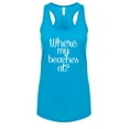 thumbnail image 1 of Funny Where My Beaches at Ladies Racerback Tank Top-Turquoise-XXL, 1 of 4
