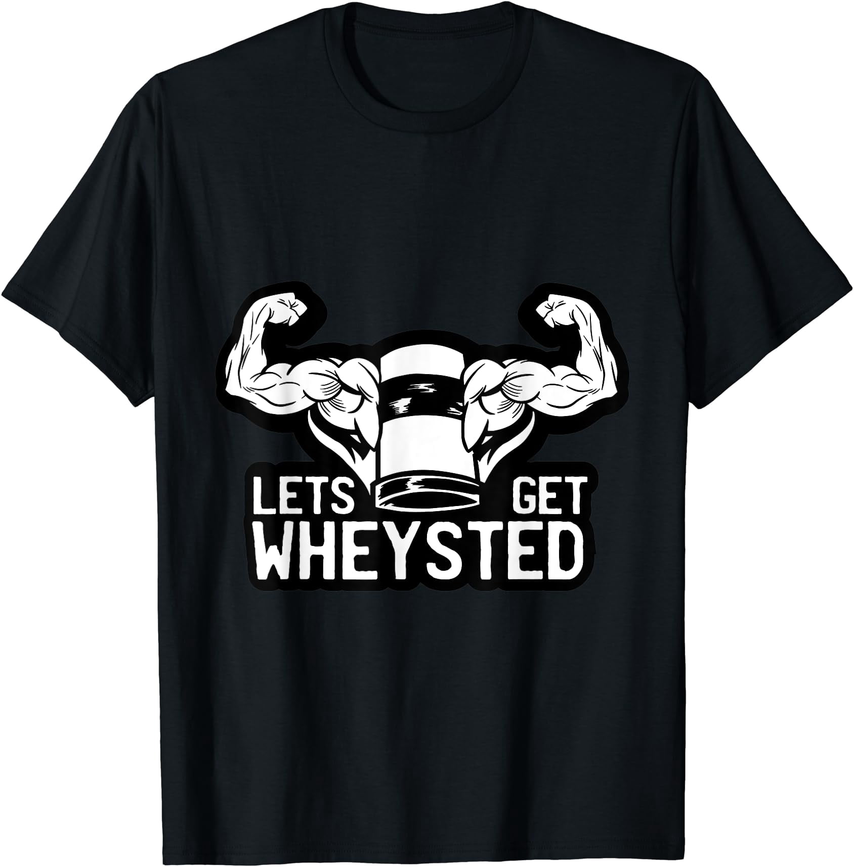 Funny Whey Protein T-Shirt - Walmart.com
