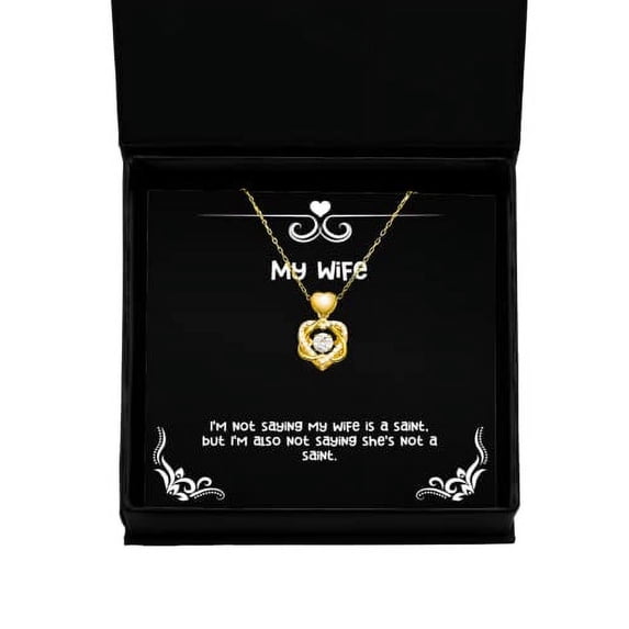 Funny Wife Gifts, I'm not saying my wife is a saint, but I'm also not saying she's, Birthday Heart Knot Gold Necklace For Wife, Wife birthday gift ideas, Unique wife birthday gifts, Best wife birthday