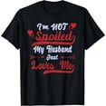 thumbnail image 1 of Funny Wife I'm Not Spoiled My Husband Just Loves Me T-Shirt, 1 of 4