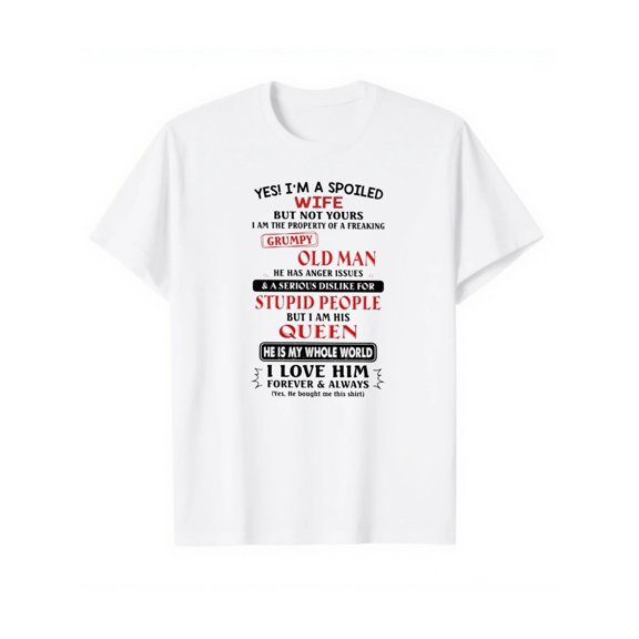 Funny Wife T-Shirt - Yes I'm A Spoiled Wife - Cute Marriage Gift for Her