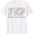 thumbnail image 1 of Funny Wildflower FNP Family Nurse Practitioner Week Nurse T-Shirt tee, 1 of 4