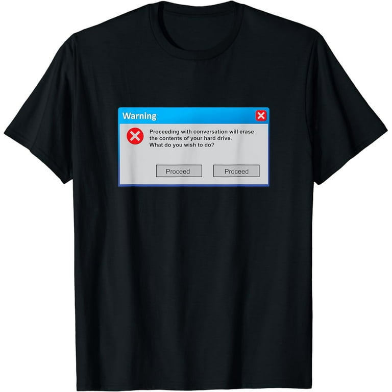 Funny Windows Computer error Men Women Youth T Shirt - Walmart.com