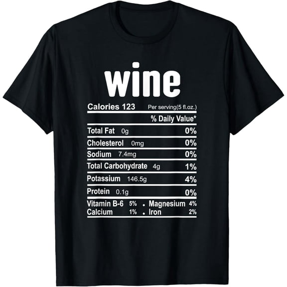 Funny Wine Nutritional Facts Label Unisex Short Sleeve Drinking Graphic T-Shirt