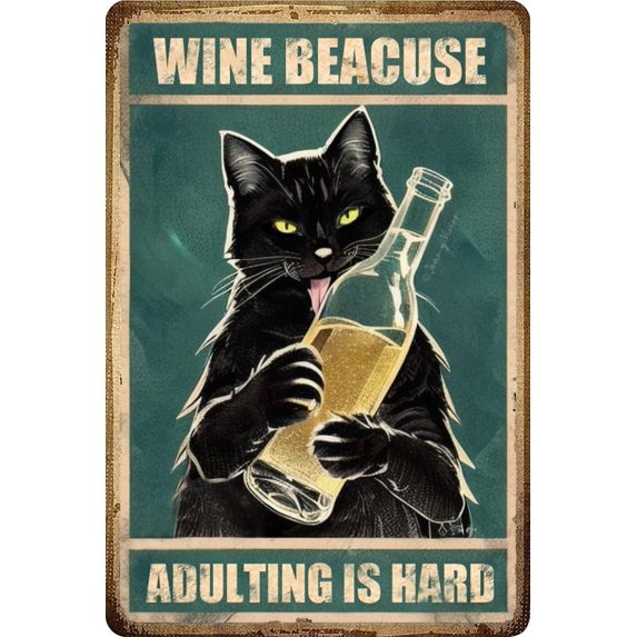 Funny Wine Wall Art Wine Because Adulting is Hard Retro Tin Sign Unique Novelty Idea for Him, Her, Mom, Wife, Boss, Sister, Best Friend, BFF 6x8 Inches