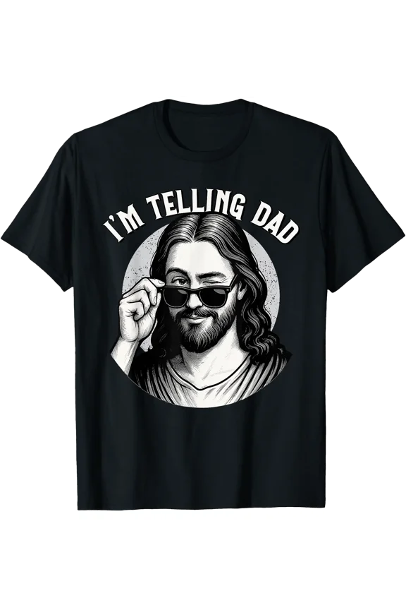 Funny Winking Jesus "I'm Telling Dad" Meme T-Shirt for Christian Believers