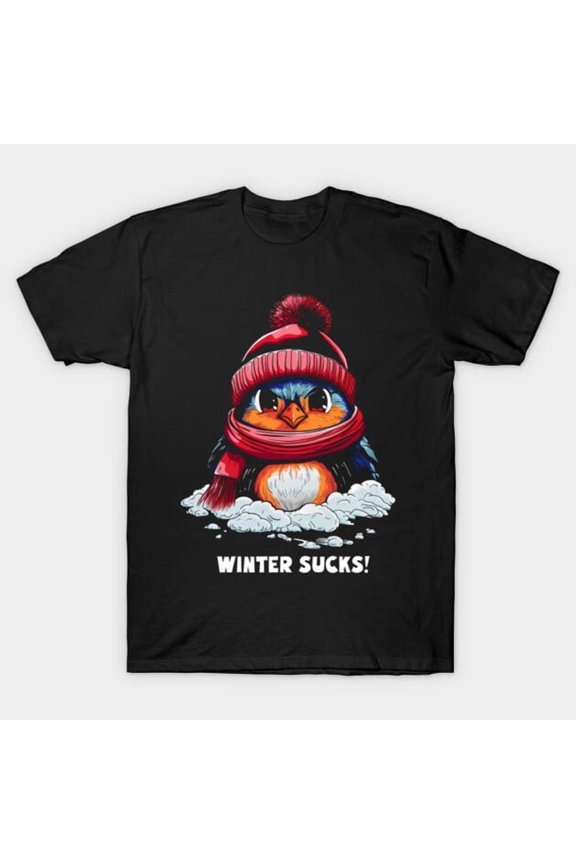Funny Winter Sucks Sarcastic Cold Weather Humor Artwork Print, H6736 T-Shirt, for Men and Women, Up to Size 5XL