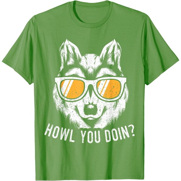 Funny Wolf Saying Howl You Doin Wolves Language Unisex T-Shirt for Men Women Kids Toddler,Lime Color,Size 3T