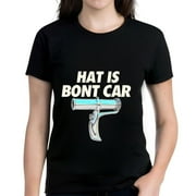 YIDUO Funny Women's Cotton Short Sleeve T-Shirt - " HAT IS CAR " Graphic with Futuristic Illustration