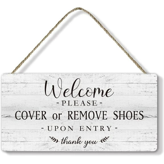 Funny Wooden Hanging Welcome Sign - Please Cover Or Remove Shoes Upon Entry, Rustic Style Retro Wall Art Wood Hanging Wall Plaque Sign For Home, Bathroom, Office, New House Housewarming Decor Sign