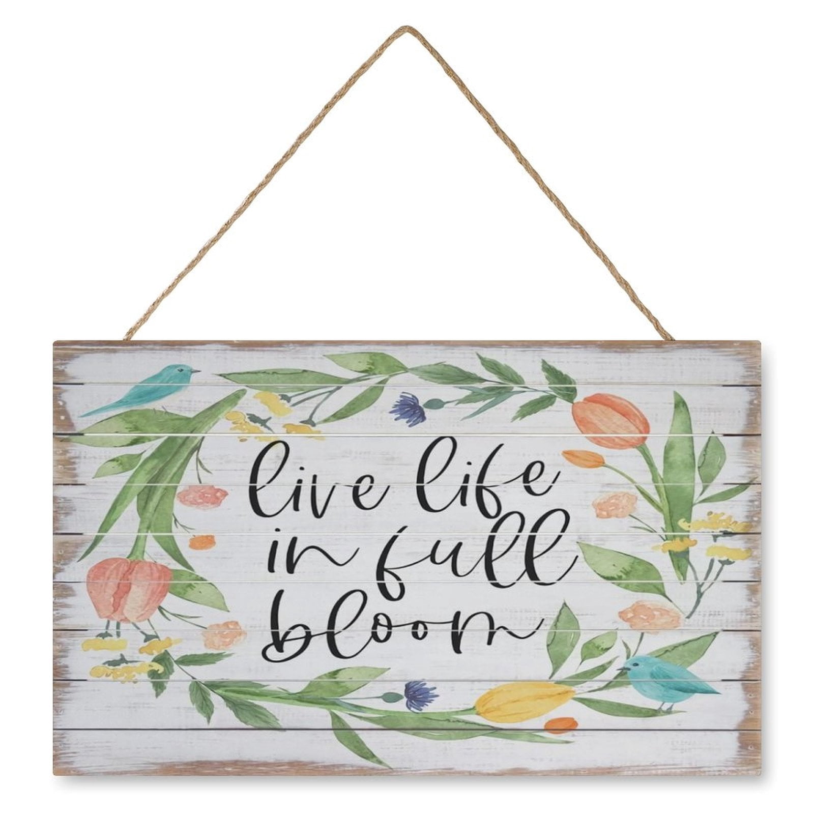 Funny Wooden Signs live life in full bloom Wooden Signs, Decorative ...