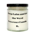 thumbnail image 1 of Funny Word Processor Gifts, Keep Calm and Let The Word Processor Handle, Inspirational Scent Candle for Colleagues, from Boss, Humor, Present, Gag, Gift idea, White Elephant, 1 of 1