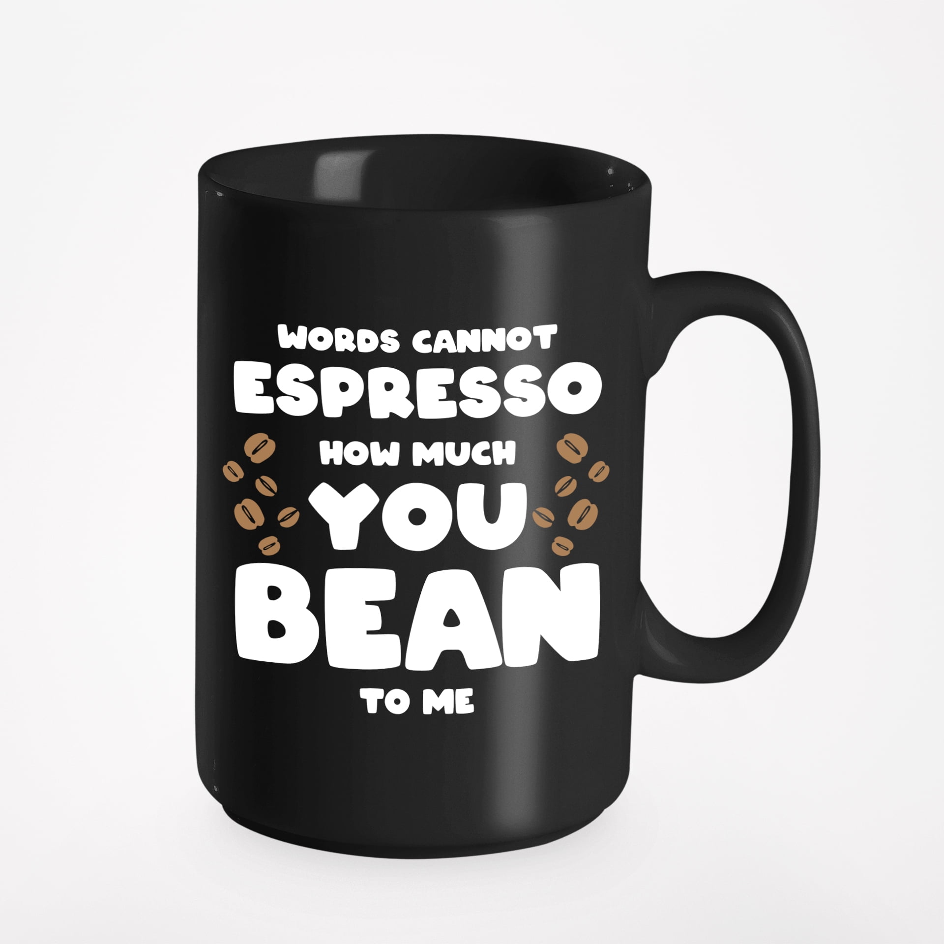 Funny "Words Cannot Espresso" Quotes, Black 15oz Ceramic Mug