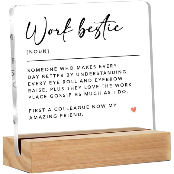 Funny Work Bestie Gifts, Thank You Gifts for Work Bestie Birthday Christmas Leaving Reitirement, Coworker Friendship Gifts Work Bestie Clear Acrylic Sign 4x4 Inch