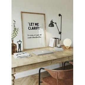 Funny Work Quote Poster For Cute Office Wall Decor