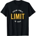 thumbnail image 1 of Funny Workout Motivation, Exercise Phrase, Fitness T-Shirt, 1 of 4