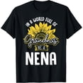 thumbnail image 1 of Funny World Full of Grandmas be a Nena Gift Shirt T-Shirt, 1 of 3