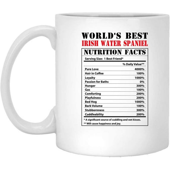 Funny World's Best Irish Water Spaniel Nutritional Facts Coffee Mug Dogs Lovers Birthday Gifts 2022 Christmas Nutrition Cup Ceramic White 11oz