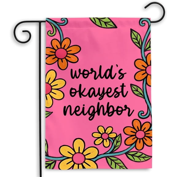 Funny Worlds Okayest Neighbor Garden Flag, Double Sided Outdoor House Banner, Farmhouse Yard Decor, 12 x 18 Inch