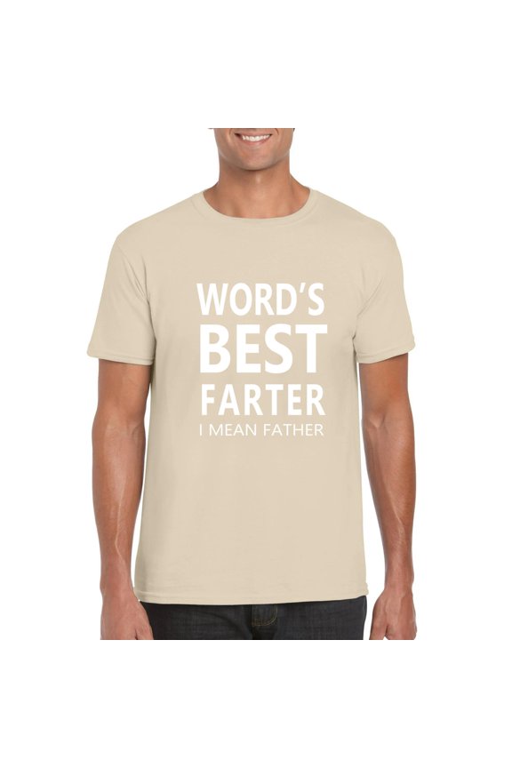 Funny Worlds Best Farter I Mean Father Dad Joke Humor Unisex T-Shirt
