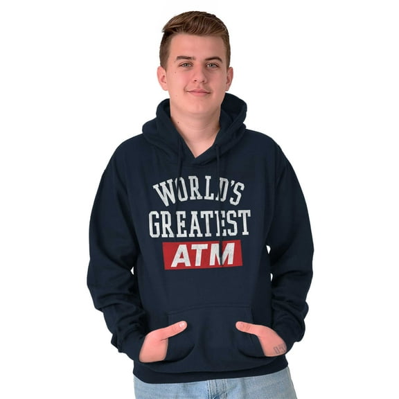 Funny Worlds Greatest ATM Dad Joke Hoodie Hooded Sweatshirt Men Brisco Brands L