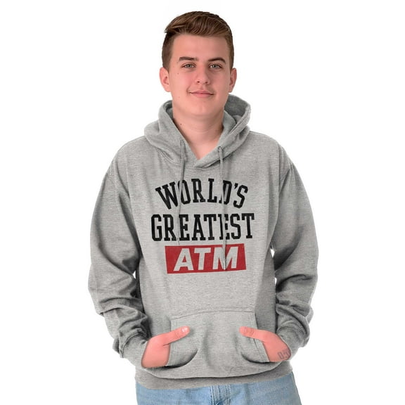Funny Worlds Greatest ATM Dad Joke Hoodie Hooded Sweatshirt Men Brisco Brands L