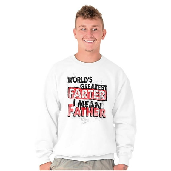 Funny Worlds Greatest Father Farter Men's Crewneck Sweatshirt Brisco Brands S