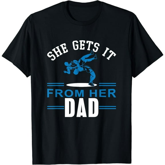 Funny Wrestlers Quote Cool Girl Wrestling For Dad Wrestler T-Shirt