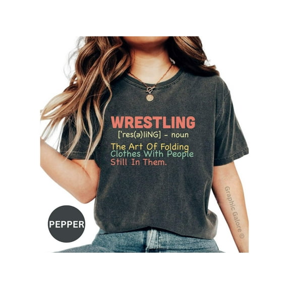Funny Wrestling Definition T-Shirt - Unisex 'Art of Folding Clothes' Tee | Ideal Gift for Sports Fans