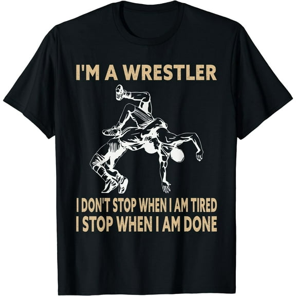 Funny Wrestling I Am A Wrestler T-Shirt
