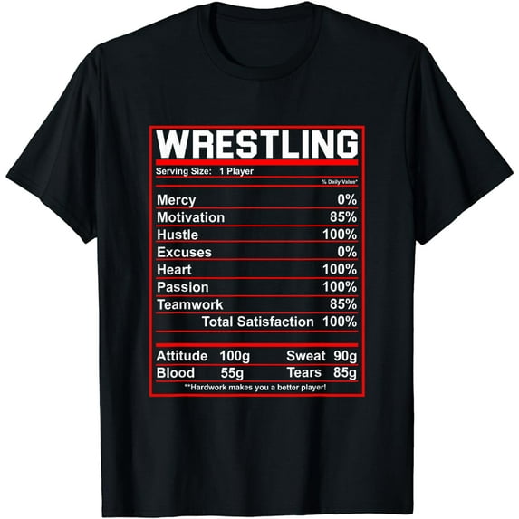 Funny Wrestling Nutrition Facts Women Men Wrestler T-Shirt