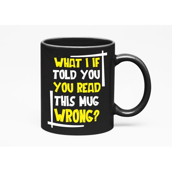 Funny Wrong Grammar Humor, Black 11oz Ceramic Mug