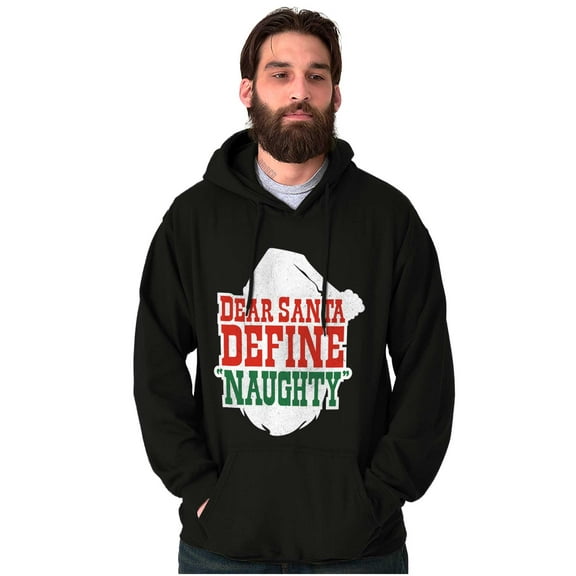 Funny Xmas Dear Santa Define Naughty Unisex Plus Size Hoodie Brisco Brands 2X
