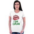 thumbnail image 1 of Funny Xmas Dear Santa I Can Explain Womens Slim Fit Graphic Tee Brisco Brands S, 1 of 5