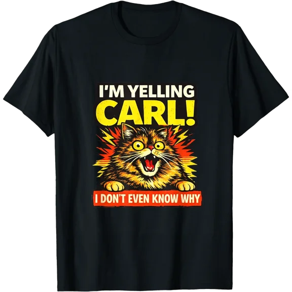 Funny Yelling Carl Meme Screaming Carl Joke Random Meme Joke T-Shirt